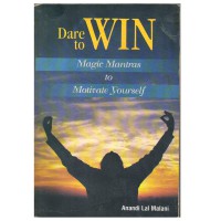 Image of Dare to Win : magic mantras to motivate yourself
